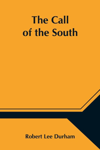 Call of the South