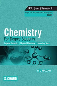 Chemistry for Degree Students B.Sc. (Honours) Semester II