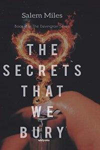 Secrets That We Bury