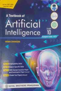 A TEXTBOOK OF ARTIFICIAL INTELLIGENCE CLASS 10 (SUBJECT CODE : 417) GOOGLE GEMINI REVISED EDITION 2025