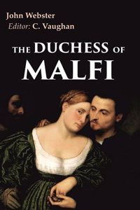 The Duchess of Malfi