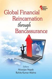 Global Financial Reincarnation through Bancassurance