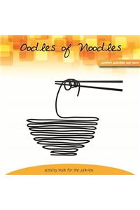 Oodles of Noodles: Comfort Activity and More