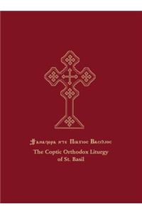 The Coptic Orthodox Liturgy of St. Basil with Complete Musical Transcription