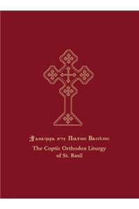 The Coptic Orthodox Liturgy of St. Basil with Complete Musical Transcription
