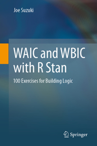 Waic and Wbic with R Stan