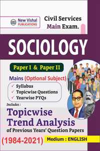 IAS Mains Sociology (Optional) Topicwise Unsolved Question Papers (1984-2021)