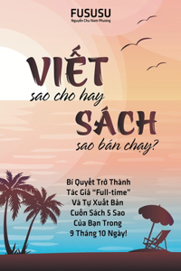 Viết Sao Cho Hay Sách Sao Bán Chạy