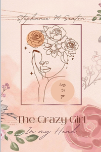 Crazy Girl in My Head Has to Go
