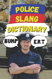 Police Slang Dictionary