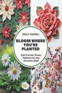 Bloom Where You're Planted