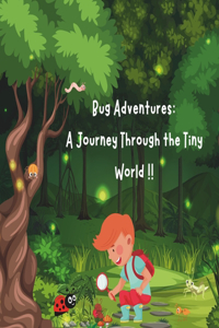 Bug Adventures