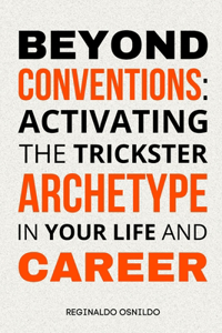 Beyond Conventions