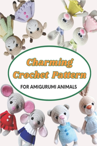 Charming Crochet Patterns for Amigurumi Animals