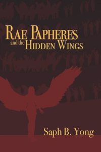 Rae Papheres and the hidden wings