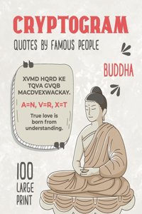 100 Large Print Cryptogram Quotes by Famous People