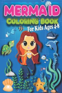 Mermaid Coloring Book for Kids Ages 4-8