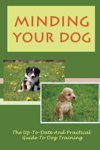 Minding Your Dog