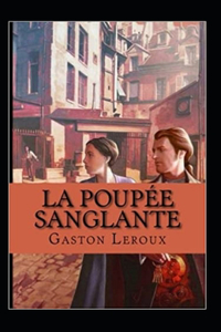 La Poupée sanglante Annoté