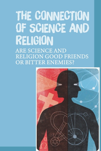 Connection Of Science And Religion