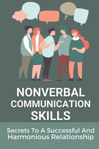 Nonverbal Communication Skills