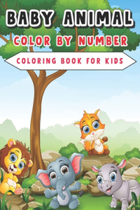 Baby Animal Color By Number Coloring Book For Kids