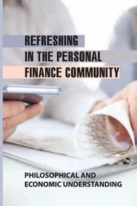 Refreshing In The Personal Finance Community
