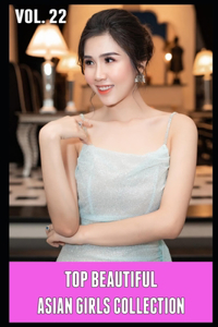 Top Beautiful Asian Girls Collection