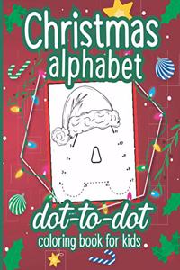 Christmas Alphabet Dot to Dot Coloring Book for Kids