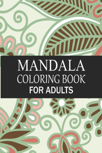 Mandala Coloring Book For Adults