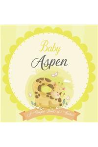 Baby Aspen A Simple Book of Firsts