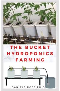 Bucket Hydroponics Farming