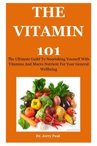 The Vitamin 101