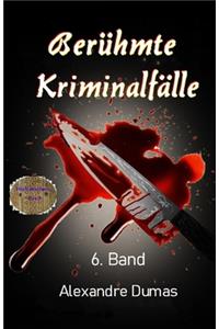 Berühmte Kriminalfälle, 6. Band