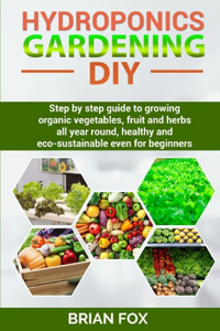 Hydroponics Gardening DIY