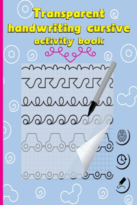 Transparent Handwriting Cursive Activity book. 20 Handwriting cursive