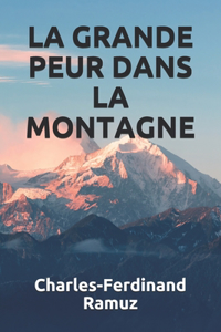 La Grande Peur Dans La Montagne