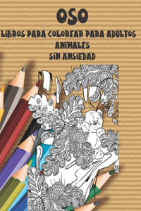 Libros para colorear para adultos - Sin ansiedad - Animales - Oso