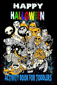 Happy Halloween Activity Book For Toddlers