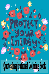 Quotes Inspirational Coloring Book
