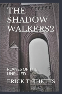 Shadow Walkers2