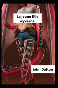 La jeune fille wyverne