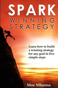 Spark Winning Strategy