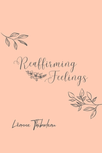 Reaffirming Feelings