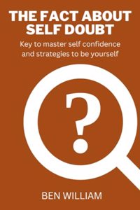The Fact About Self Doubt