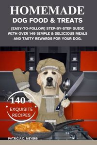 Homemade Dog Food & Treats