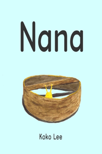 Nana: The Banana Slug