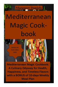 Mediterranean Magic Cookbook