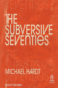 Subversive Seventies
