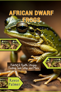 Caring For The African Dwarf Frog
